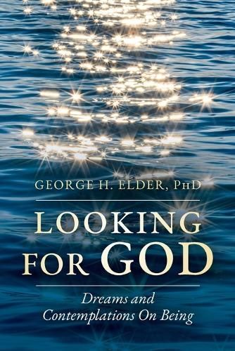 Looking For God By Elder 9798822922389 (Paperback)