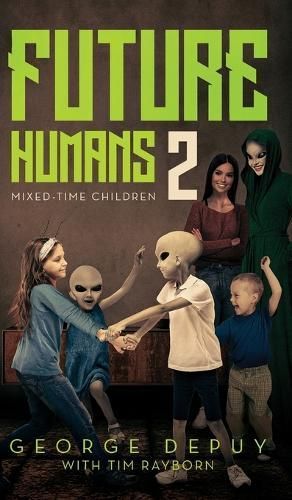 Future Humans 2 By Depuy 9798822926783 (Hardback)
