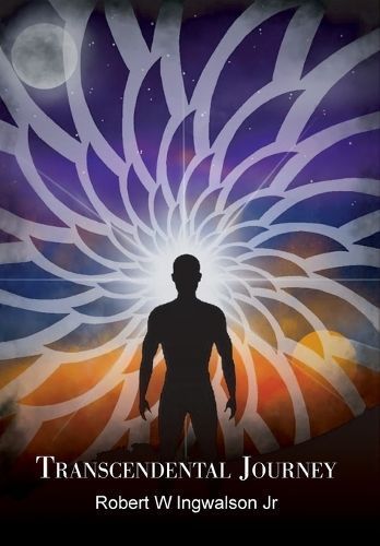 Transcendental Journey By Robert W Ingwalson 9798822934115 (Hardback)