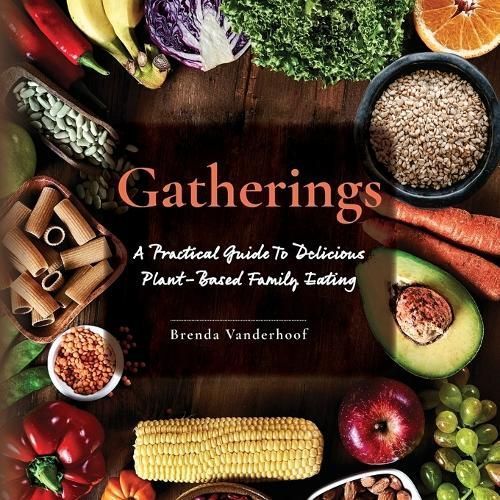 Gatherings By Brenda Vanderhoof 9798822939332 (Paperback)
