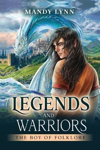 Legends and Warriors By Mandy Lynn 9798822940291 (Paperback)