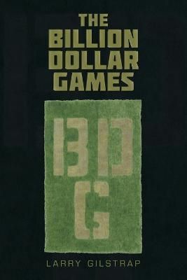 Billion Dollar Games By Gilstrap 9798823003490 (Paperback)