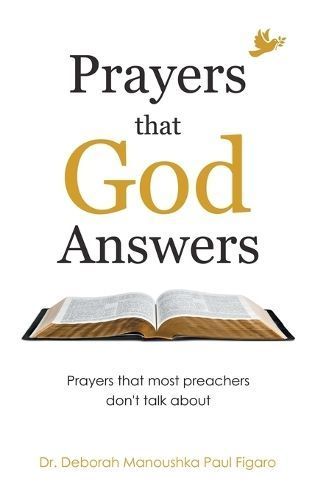 Prayers That God Answers By Dr Deborah Manoushka Paul Figaro