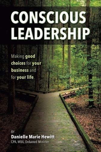 Conscious Leadership By Danielle Marie Hewitt 9798823013581
