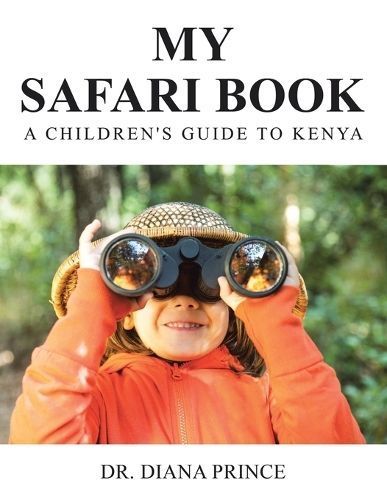 My Safari Book By Dr Diana Prince 9798823014540 (Paperback)