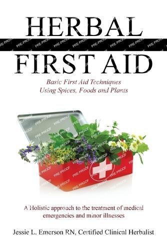 Herbal First Aid By Jessie L Emerson 9798823025706 (Paperback)
