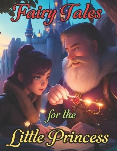 Fairy Tales for the Little Princess By Romero 9798851407420