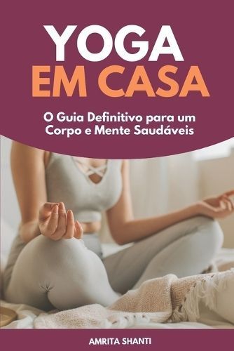 Yoga Em Casa By Amrita Shanti 9798851835377 (Paperback)
