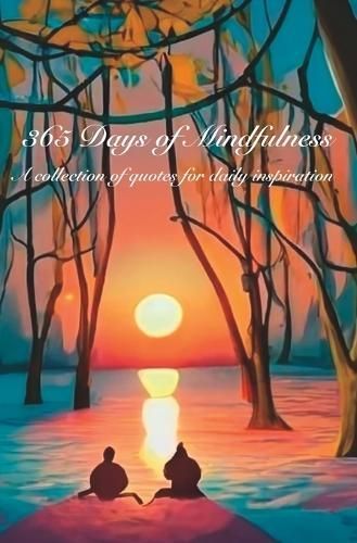 365 Days of Mindfulness By Rosy Tennyson 9798851886959 (Paperback)