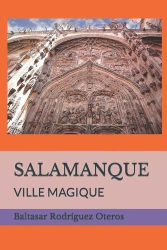 Salamanque By Baltasar Rodríguez Oteros 9798851948251 (Paperback)