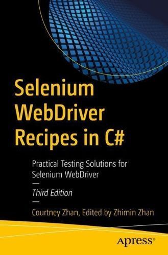 Selenium WebDriver Recipes in C# 9798868800221 (Paperback)