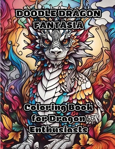 Doodle Dragon Fantasia By Colorzen 9798868903847 (Paperback)