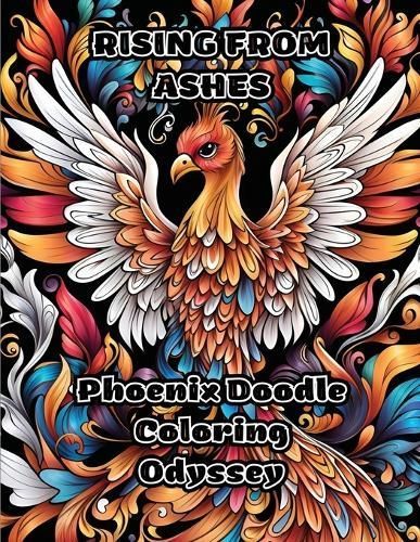 Rising from Ashes By Colorzen 9798868906121 (Paperback)