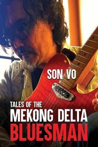 Tales of the Mekong Delta Bluesman By Vo 9798868916854 (Paperback)
