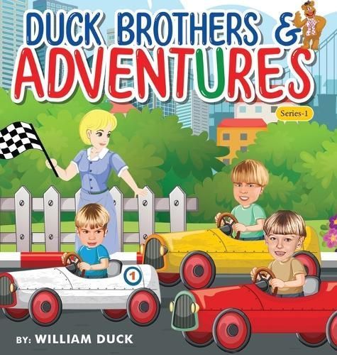 Duck Brothers Adventures By Duck 9798868921704 (Hardback)