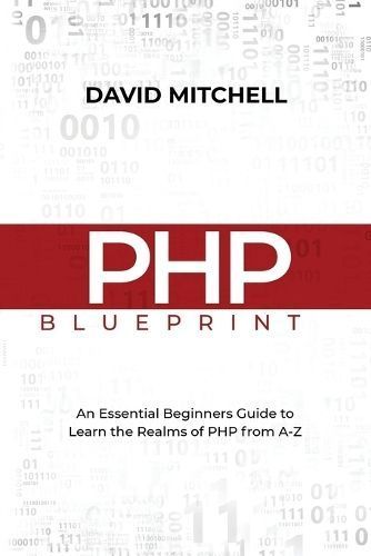 PHP Blueprint By Mitchell 9798868922220 (Paperback)