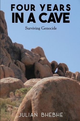 Four Years in a Cave By Bhebhe 9798868932342 (Paperback)