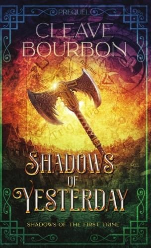 Shadows of Yesterday By Cleave Bourbon 9798868932984 (Hardback)
