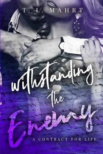 Withstanding the Enemy By Tl Mahrt 9798868942006 (Paperback)