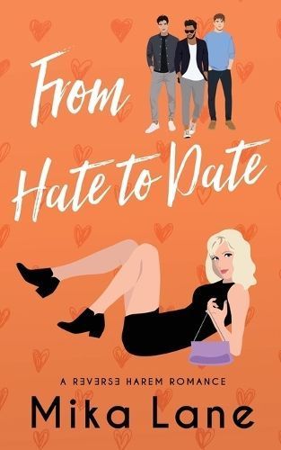 From Hate to Date By Lane 9798868953347 (Paperback)