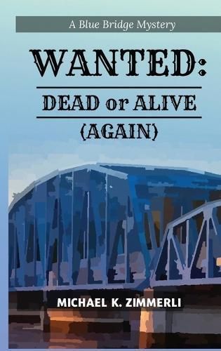 Wanted By Zimmerli 9798868987601 (Hardback)