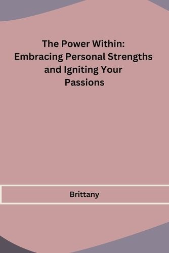 Power Within By Brittany 9798868989254 (Paperback)
