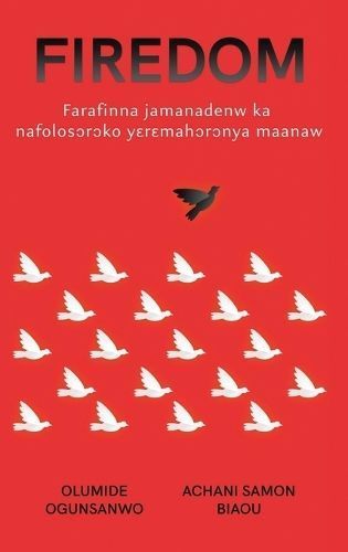 Firedom By Olumide Ogunsanwo, Achani Samon Biaou 9798869008039