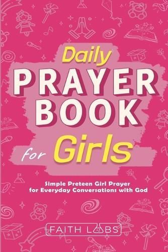Daily Prayer Book for Girls By Faithlabs 9798869016317 (Paperback)