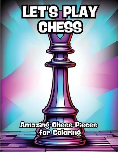 Let's Play Chess By Contenidos Creativos 9798869021687 (Paperback)