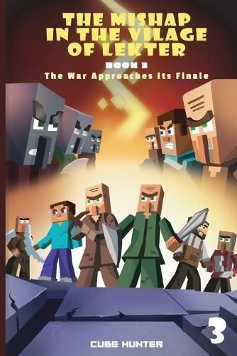 Mishap in the Village of Lekter Book 3 By Cube Hunter 9798869027979