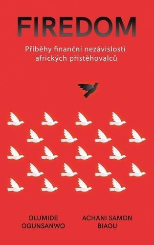 Firedom By Ogunsanwo 9798869065629 (Hardback)