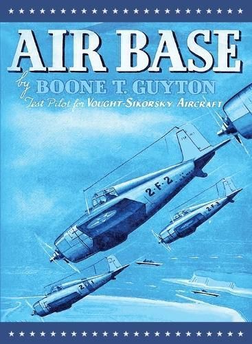 Air Base By Guyton 9798869067227 (Paperback)