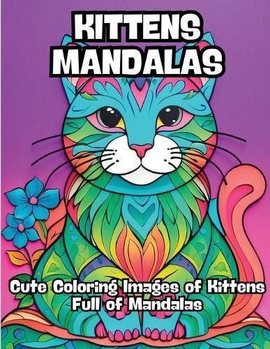 Kittens Mandalas By Contenidos Creativos 9798869072238 (Paperback)