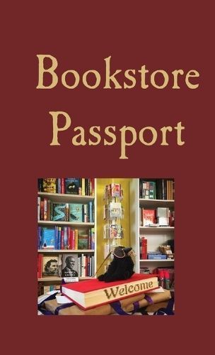 Bookstore Passport By Rebecca Kinnie (creator) 9798869074232