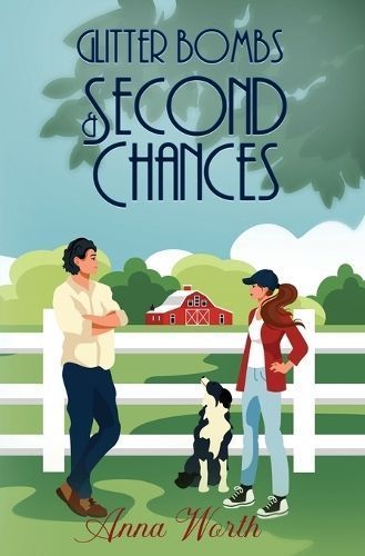 Glitter Bombs & Second Chances By Anna Worth 9798869092878 (Paperback)