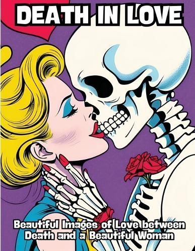 Death in Love By Contenidos Creativos 9798869104717 (Paperback)