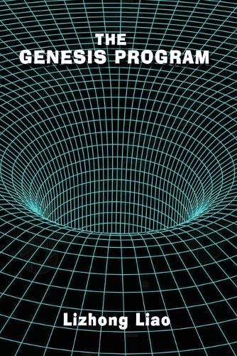 Genesis Program By Liao 9798869131867 (Paperback)