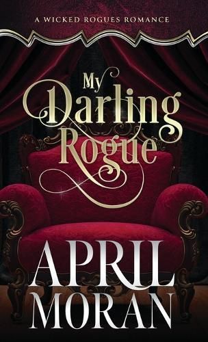 My Darling Rogue By April Moran 9798869135940 (Hardback)