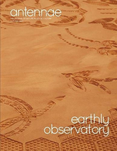 Antennae #62 Earthly Observatory 9798869140791 (Paperback)