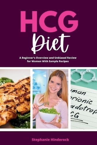 HCG Diet By Stephanie Hinderock 9798869143921 (Paperback)