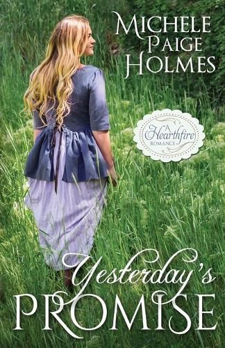 Yesterday's Promise By Michele Paige Holmes 9798869145246 (Paperback)