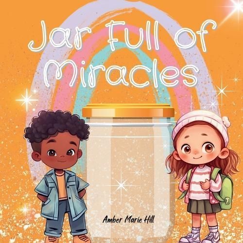 Jar Full of Miracles By Hill 9798869153296 (Paperback)