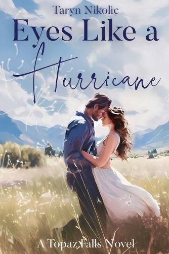 Eyes Like a Hurricane By Taryn Nikolic 9798869165527 (Paperback)