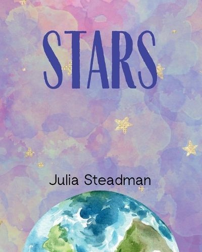 Stars By Julia Steadman 9798869176479 (Paperback)