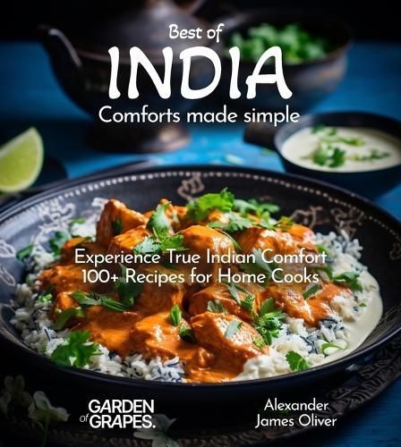 Best of India Comforts Made Simple By Oliver 9798869178534 (Paperback)