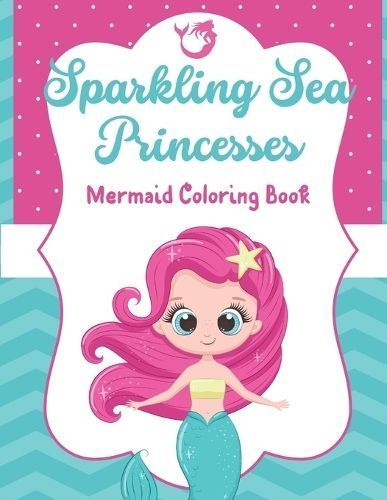 Sparkling Sea Princesses By Brooke Tatum 9798869187055 (Paperback)
