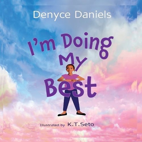 I'm Doing My Best By Daniels 9798869202383 (Paperback)