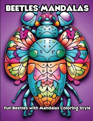 Beetles Mandalas By Libroteka 9798869209696 (Paperback)