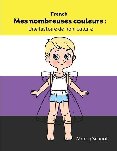 Mes nombreuses couleurs By Schaaf 9798869224286 (Paperback)