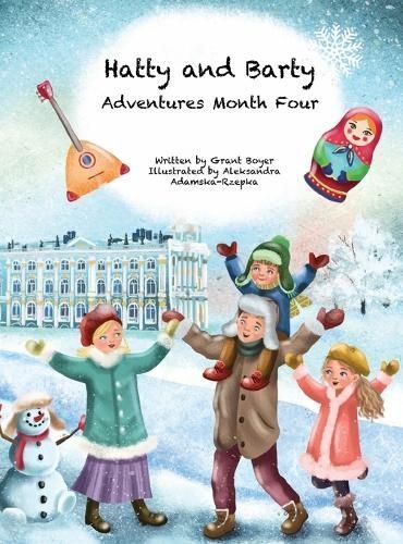 Hatty and Barty Adventures Month Four Large Picture Edition (Hardback)